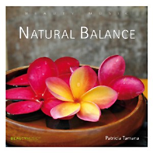 Natural Balance - Patricia Tamana CD 00:00 02:00 01 Move to Silence 02 Over the Mountain 03 Eternal Beauty 04 Summer Dreams 05 Flow your Heart Natural Balance - Patricia Tamana CD