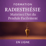 formation radiesthésie : Initiation au Pendule et à la Radiesthésie