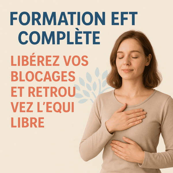 Formation EFT Complète Certifiante